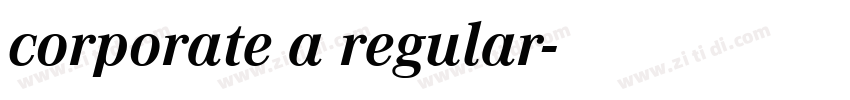 corporate a regular字体转换